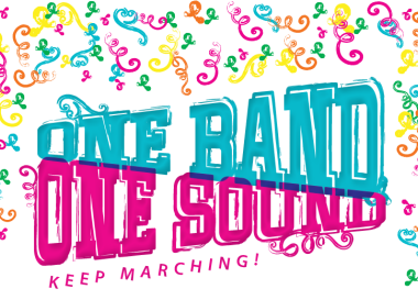 One Band One Sound Keep Marching